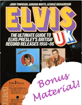 Elvis UK2 - Bonus Material